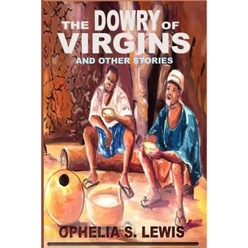 The Dowry of Virgins: and other stories - Paperback