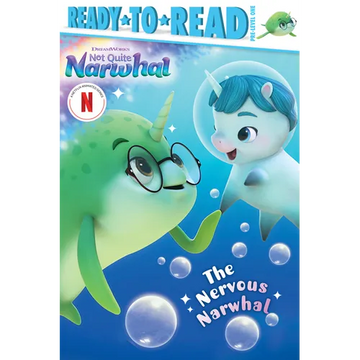 The Nervous Narwhal: Ready-To-Read Pre-Level 1 - Paperback