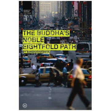 The Buddha's Noble Eightfold Path - Paperback