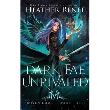 Dark Fae Unrivaled - Paperback
