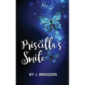 Priscilla's Smile