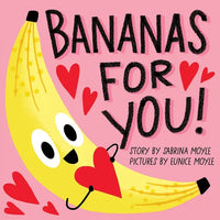 Bananas for You! (a Hello!lucky Book) - Board Book