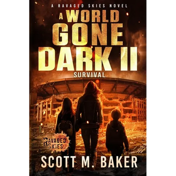 A World Gone Dark II: Survival - Paperback