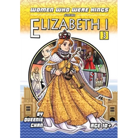 Elizabeth I: A Graphic Novel - Paperback