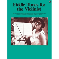 Fiddle Tunes for the Violinist: Everybody's Favorite Series Volume 198 - Paperback