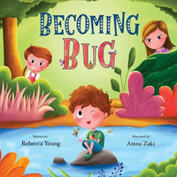 Becoming Bug: Bug & Bear Book One - Paperback