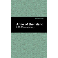 Anne of the Island - Hardcover