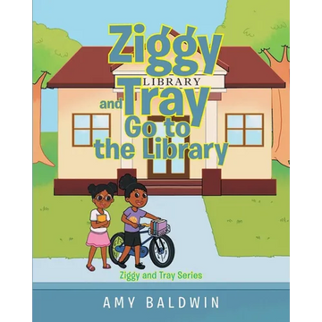 Ziggy and Tray Go To The Library - Paperback