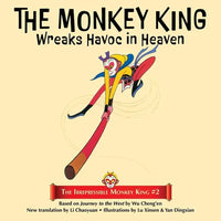 The Monkey King Wreaks Havoc in Heaven - Paperback