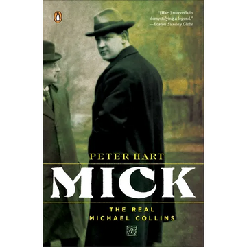 Mick: The Real Michael Collins - Paperback