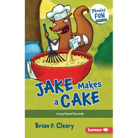 Jake Makes a Cake: Long Vowel Sounds - Paperback