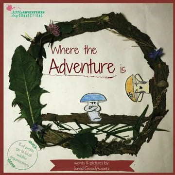 Where the Adventure is - Paperback