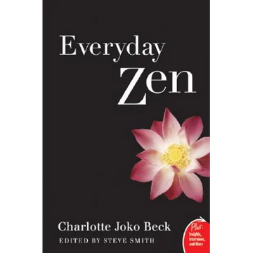 Everyday Zen: Love and Work - Paperback