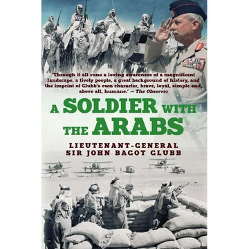 A Soldier with the Arabs - Paperback