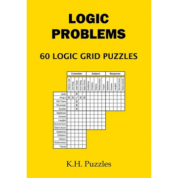 Logic Problems: 60 Logic Grid Puzzles - Paperback