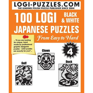 100 LOGI Black & White Japanese Puzzles: Easy to Hard - Paperback