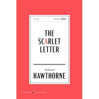 The Scarlet Letter American Classics Edition: A Romance - Paperback