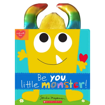 Be You, Little Monster! - Paperback