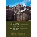 The Power and the Wisdom