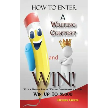 How to Enter a Writing Contest and Win! - Paperback