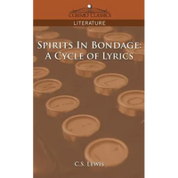 Spirits in Bondage: A Cycle of Lyrics - Paperback