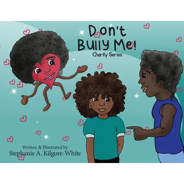 Don't Bully Me! - Paperback