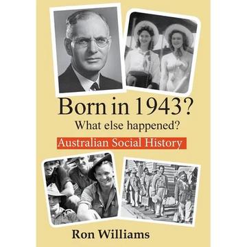 Born in 1943? What else happened? - Paperback
