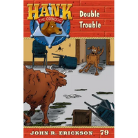 Double Trouble: Hank the Cowdog Book 79 - Paperback