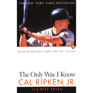 The Only Way I Know: With Highlights from the 1997 Season - Paperback
