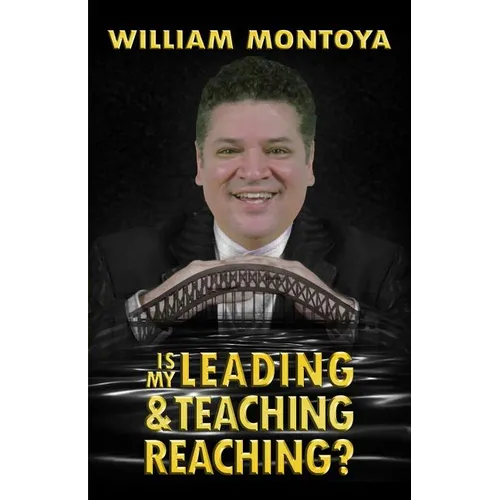 Is My Leading & Teaching Reaching?