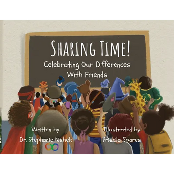 Sharing Time! Celebrating Our Differences With Friends - Paperback
