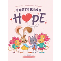 Fostering Hope