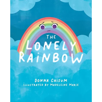 The Lonely Rainbow - Paperback