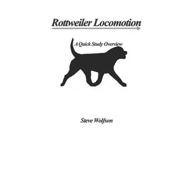 Rottweiler Locomotion - Paperback
