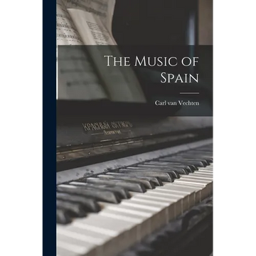 The Music of Spain - Paperback