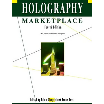 Holography MarketPlace 4th edition - Paperback