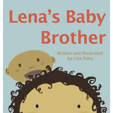 Lena's Baby Brother - Hardcover