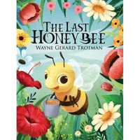 The Last Honey Bee - Hardcover