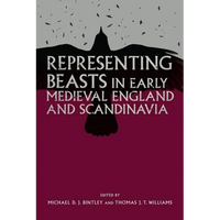 Representing Beasts in Early Medieval England and Scandinavia - Paperback