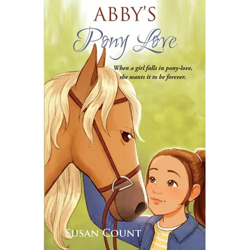 Abby's Pony Love - Paperback