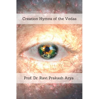 Creation Hymns of the Vedas - Paperback