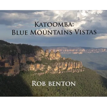 Katoomba: Blue Mountains Vistas - Hardcover
