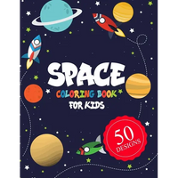 Space Coloring Book for Kids 50 DESIGNS: Space Coloring Book for Kids: A Variety Of Space Coloring Pages For Kids, Fantastic Outer Space Coloring with - Paperback