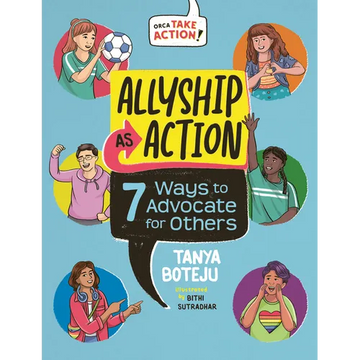 Allyship as Action: 7 Ways to Advocate for Others - Hardcover