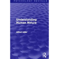 Understanding Human Nature (Psychology Revivals) - Paperback