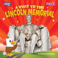 A Visit to the Lincoln Memorial - Library Binding