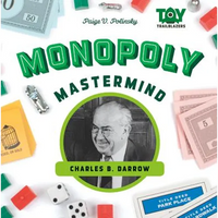 Monopoly Mastermind: Charles B. Darrow: Charles B. Darrow - Library Binding
