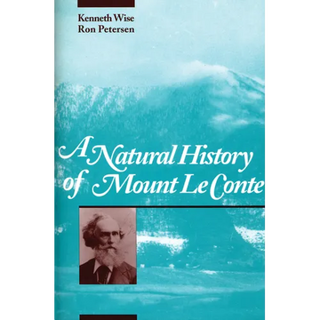 A Natural History of Mount Le Conte - Paperback