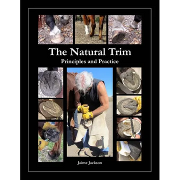 The Natural Trim: Principles and Practice - Paperback