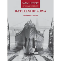 Battleship Iowa: Naval History Special Edition - Paperback